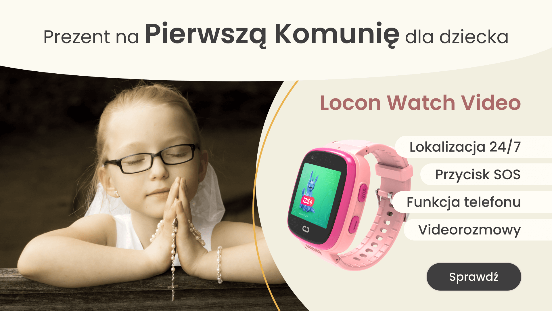 Dziewczynka modląca się w trakcie pierwszej komunii świętej oraz smartwatch GPS dla dzieci Locon Watch