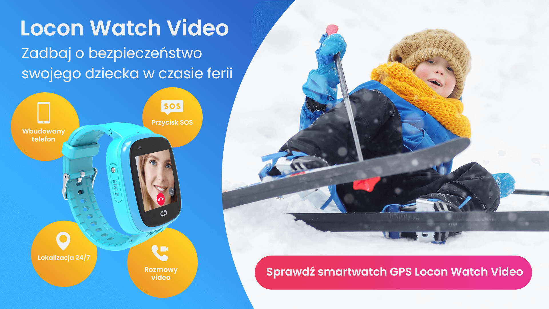 Kilkuletni chłopiec po upadku na nartach oraz smartwatch GPS dla dziecka Locon Watch Video z najważniejszymi funkcjami