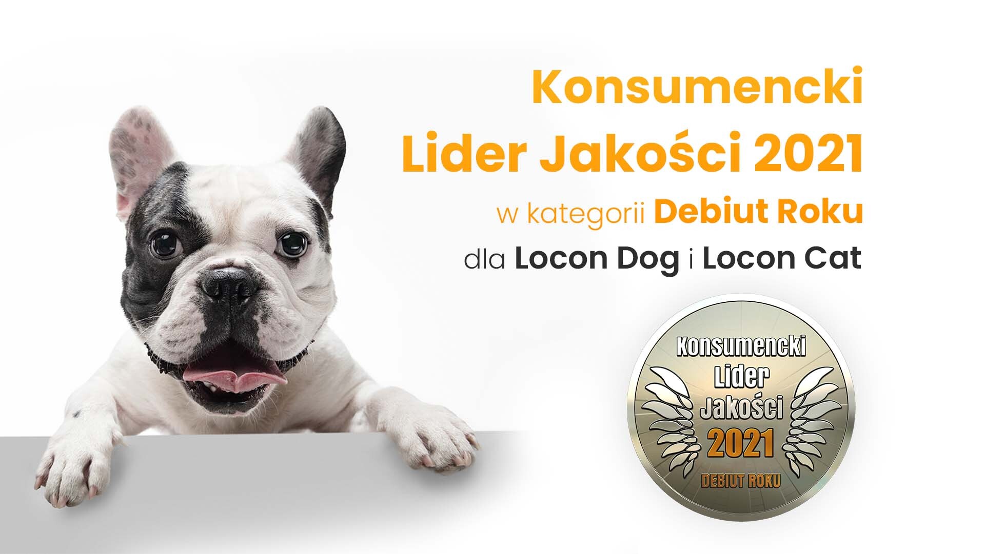 Konsumencki Lider Jakości 2021 dla Locon Dog i Locon Cat
